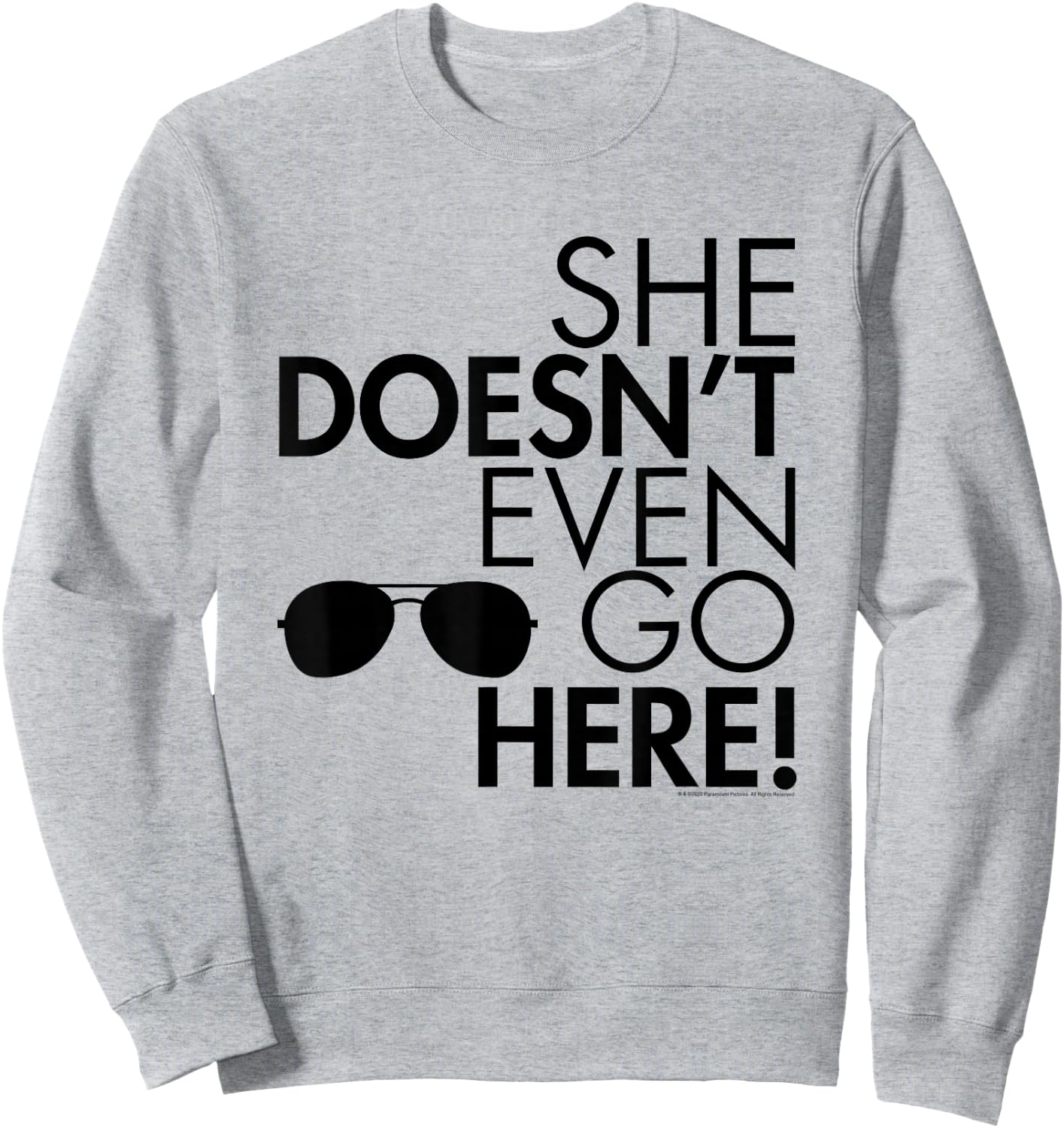 Mean Girls She Doesn't Even Go Here Sunglasses Y2K Movie Sweatshirt - Sweatshirt | Ash
