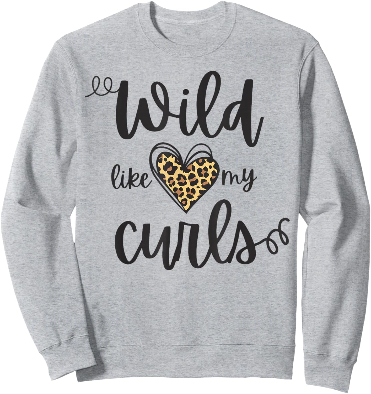 Wild Like My Curls Toddler Cute Leopard Print Curly Haired Sweatshirt - Sweatshirt | Ash