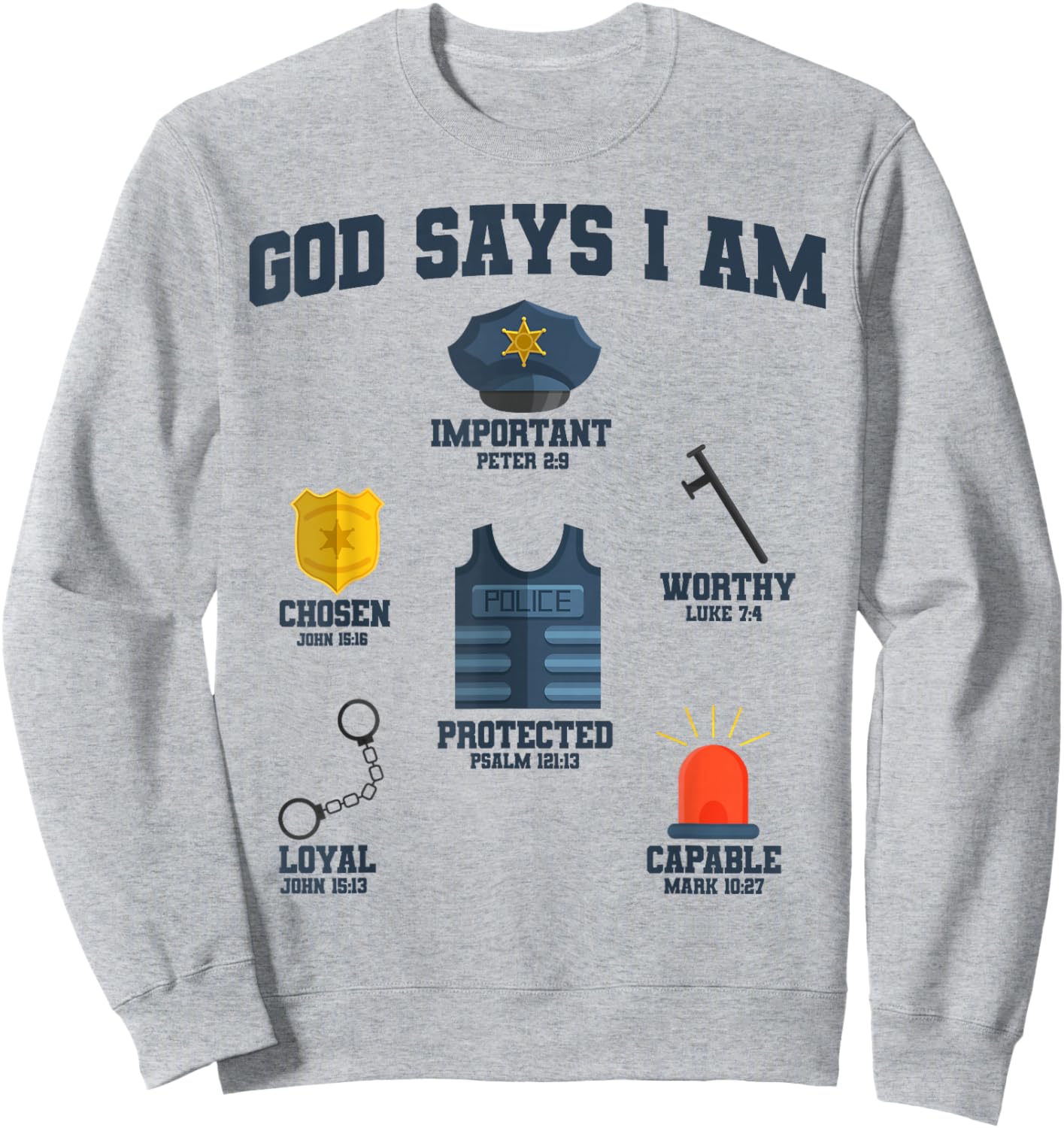 God Says I Am Police Lover Kids Boys Christian Sweatshirt - Sweatshirt | Ash
