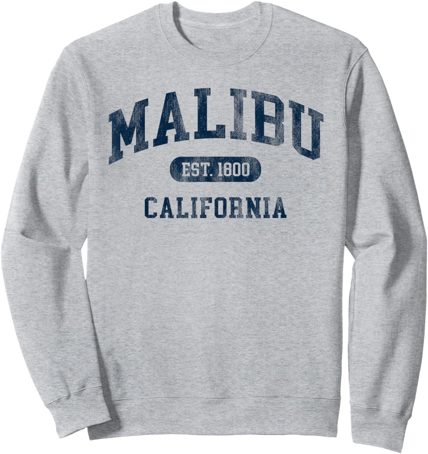 Malibu California Retro Preppy Throwback Souvenir Sweatshirt - Sweatshirt | Ash