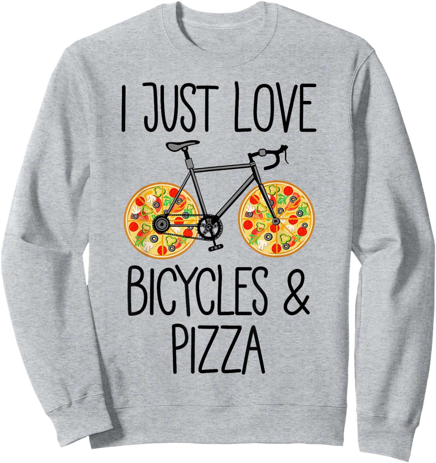 Bicycle Pizza Lover Funny Saying Sweatshirt - Sweatshirt | Ash