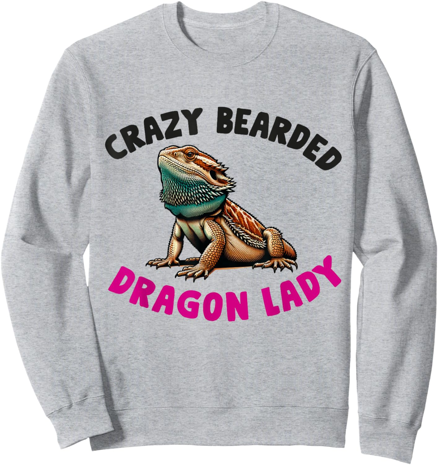 Bearded Dragon Mom Women Girls Wife Pogona Lizard Reptile Sweatshirt - Sweatshirt | Ash