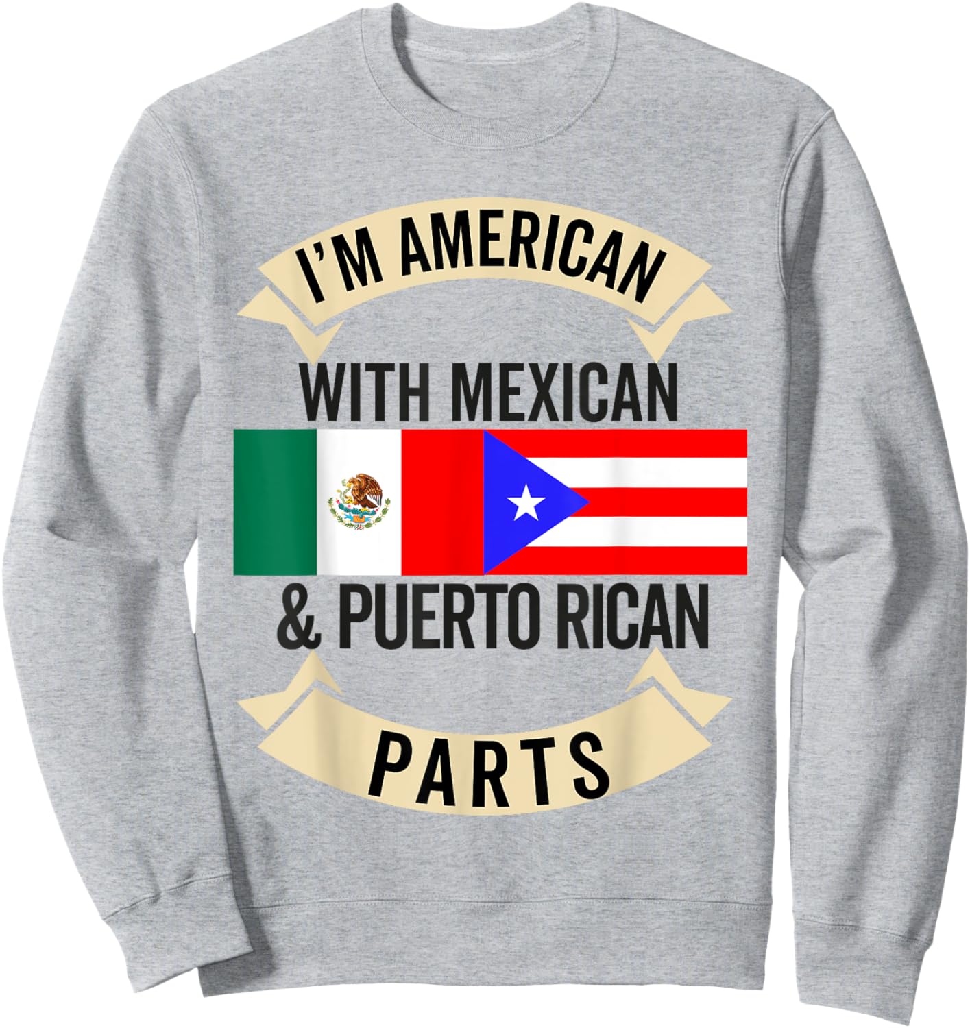 Half Mexican Half Puerto Rican Flag Mexirican Heritage Roots Sweatshirt - Sweatshirt | Ash