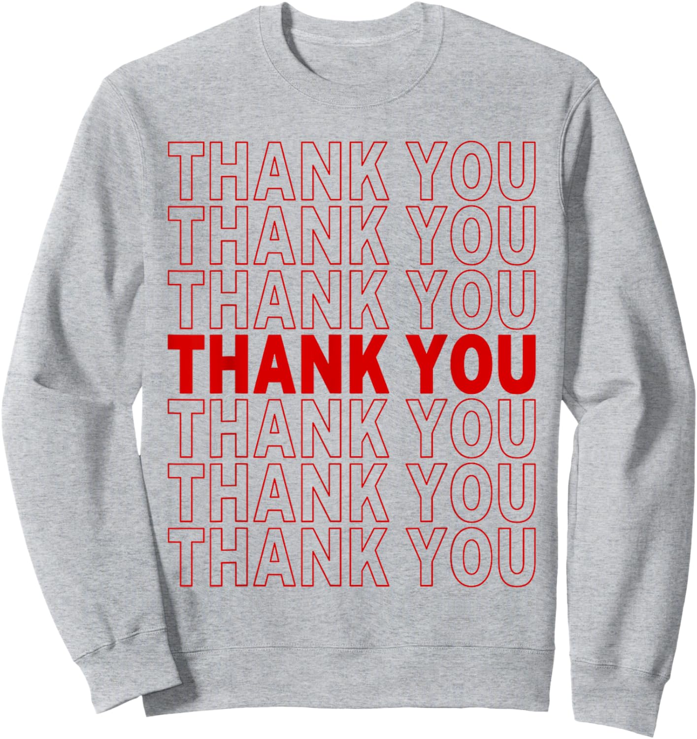 Thank You Bag "Thank You" Sweatshirt - Sweatshirt | Ash