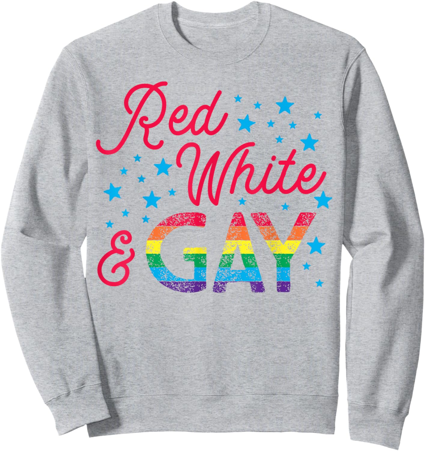 Fourth of July | Red White and Gay Sweatshirt - Sweatshirt | Ash
