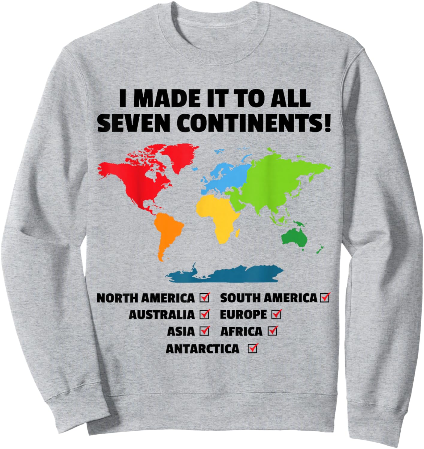 World Traveler - Seven Continents - 7 Continents Club Sweatshirt - Sweatshirt | Ash