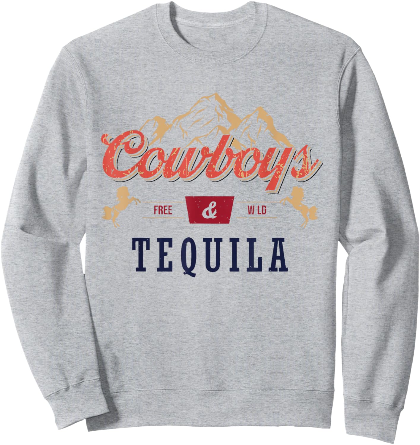 Cowboys And Tequila Outfit Rodeo Western Country Sweatshirt - Sweatshirt | Ash
