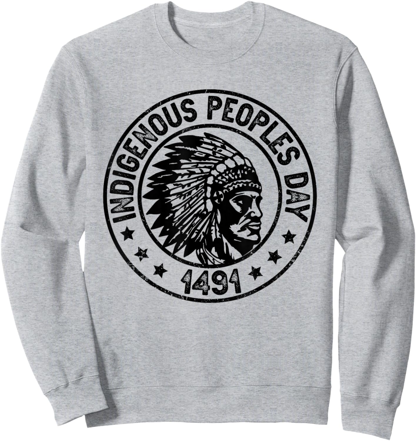 Indigenous Peoples Day Native American Heritage Indian Pride Sweatshirt - Sweatshirt | Ash