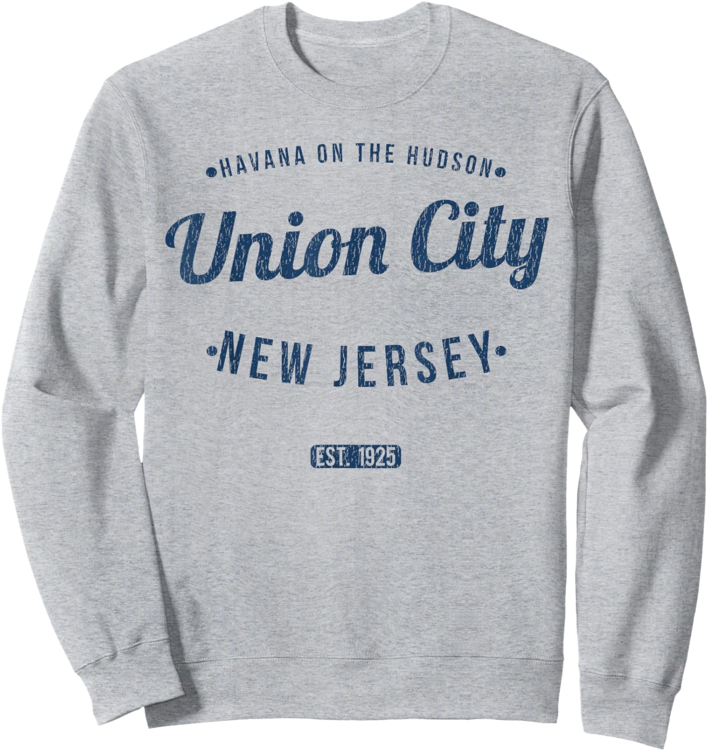 Union City New Jersey Vintage Travel Souvenir Union City Sweatshirt - Sweatshirt | Ash