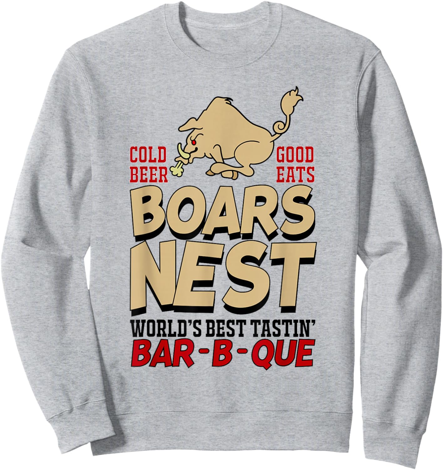 Boars Nest - Cold Beer - Good Eats Sweatshirt - Sweatshirt | Ash
