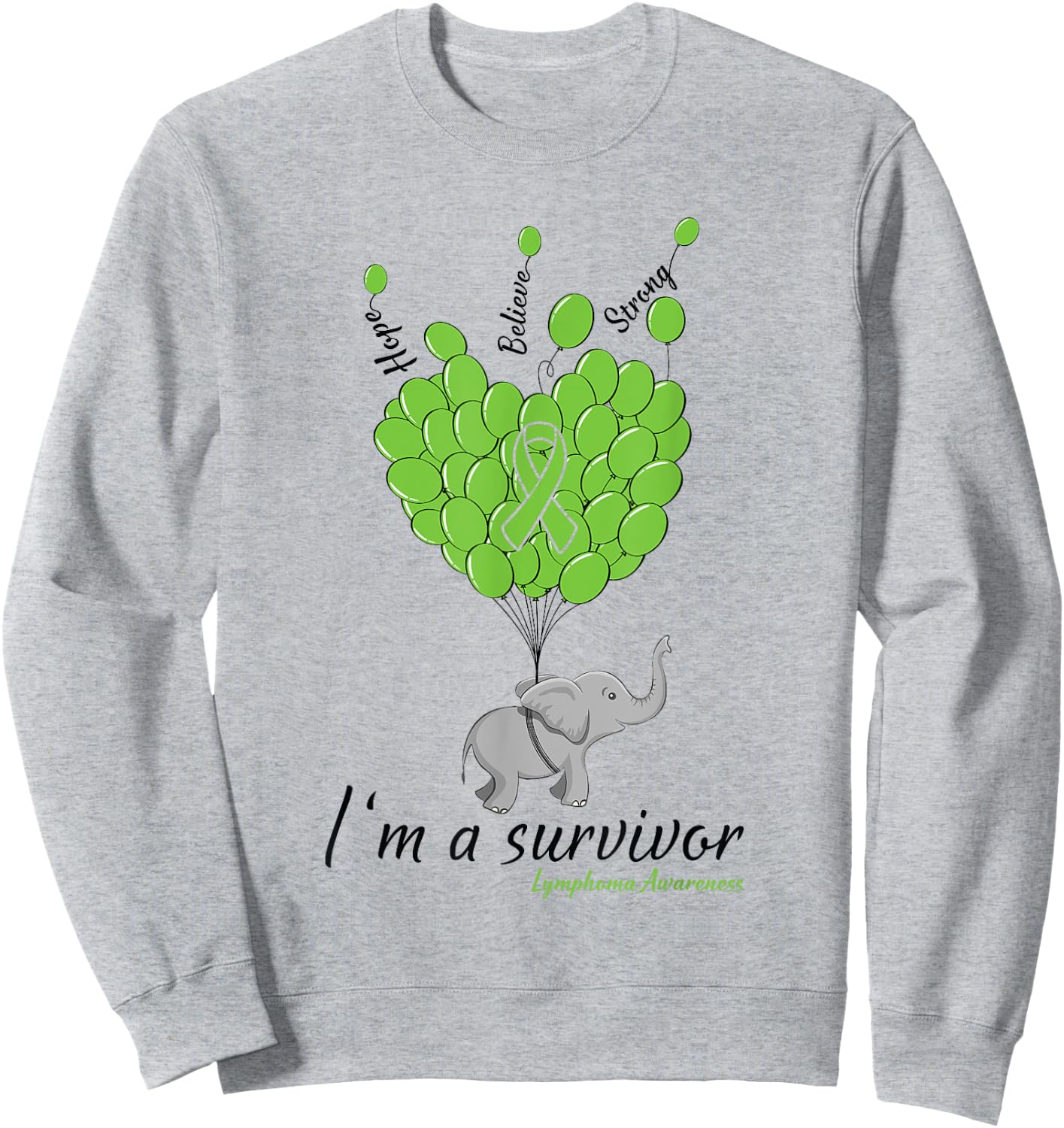 Elephant I'm a Survivor Heart Lymphoma Awareness gift Sweatshirt - Sweatshirt | Ash