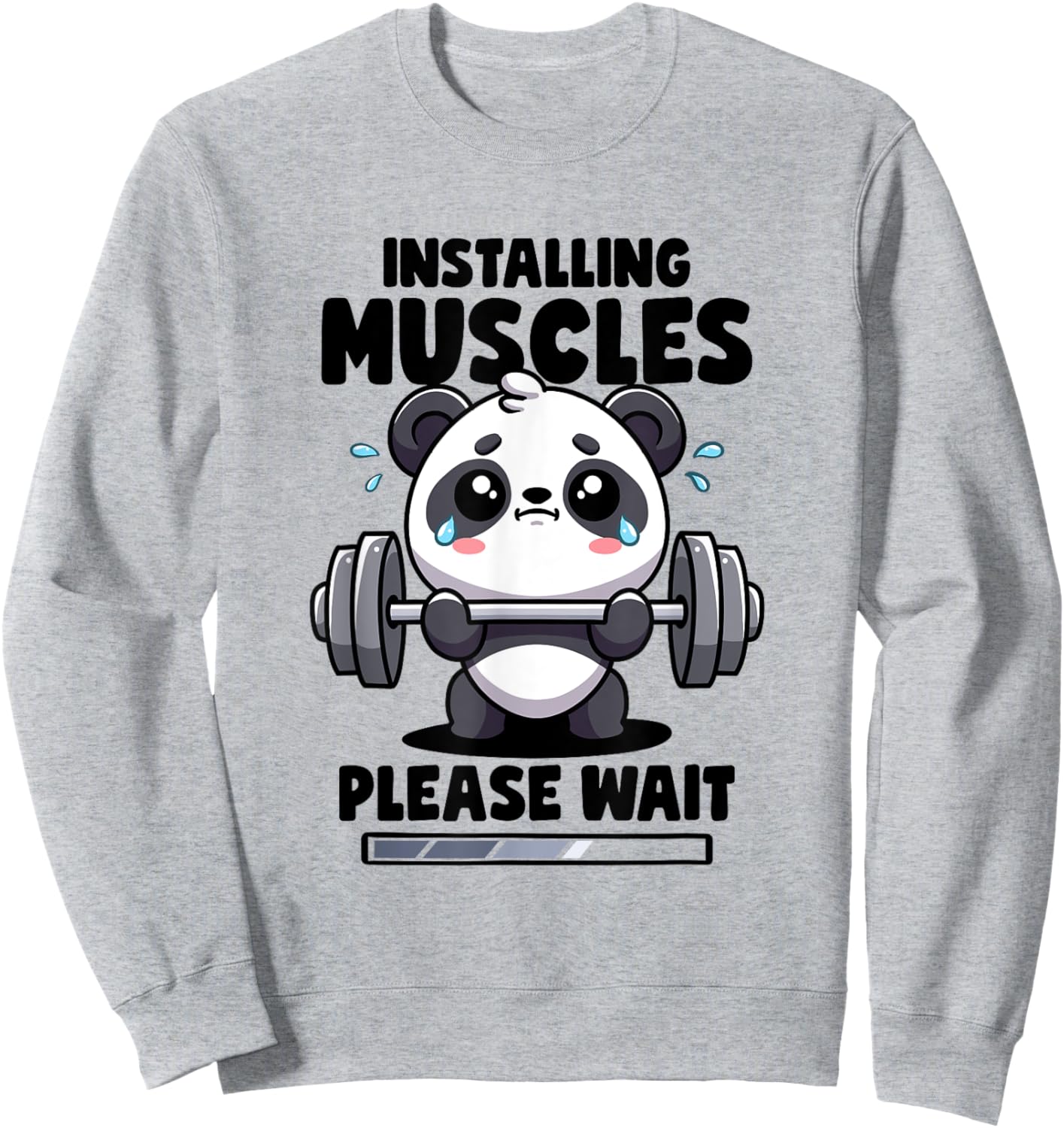 Installing Muscles Please Wait Panda Lifting Gym Quote Panda Sweatshirt - Sweatshirt | Ash