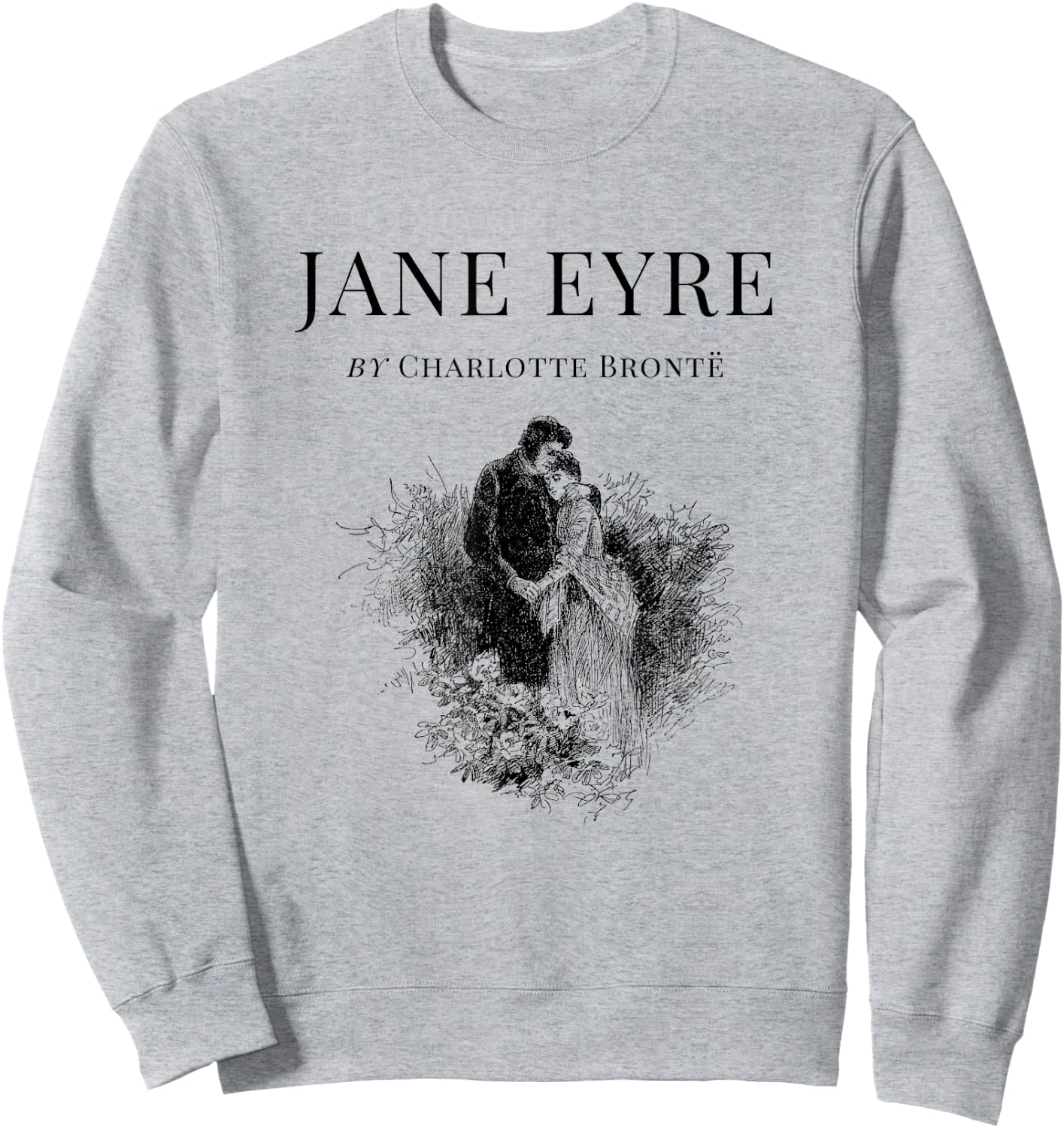 Jane Eyre Charlotte Bronte Cover Title Page Sweatshirt - Sweatshirt | Ash