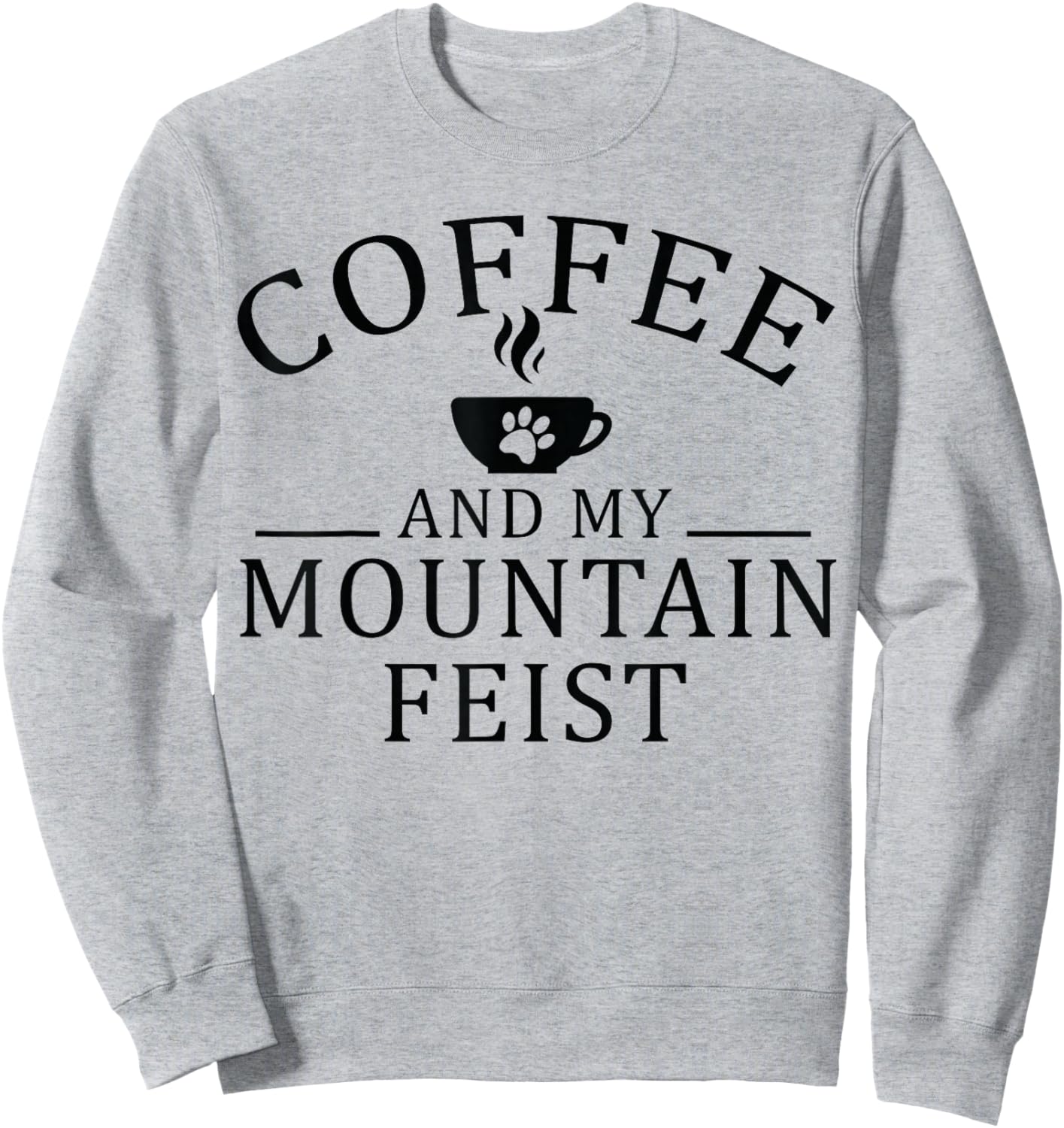 Mountain Feist Dog And Coffee Sweatshirt - Sweatshirt | Ash