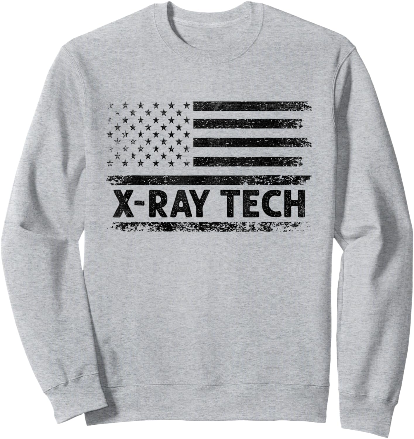American USA Flag X-Ray Tech Radiology Radiologist Rad Tech Sweatshirt - Sweatshirt | Ash
