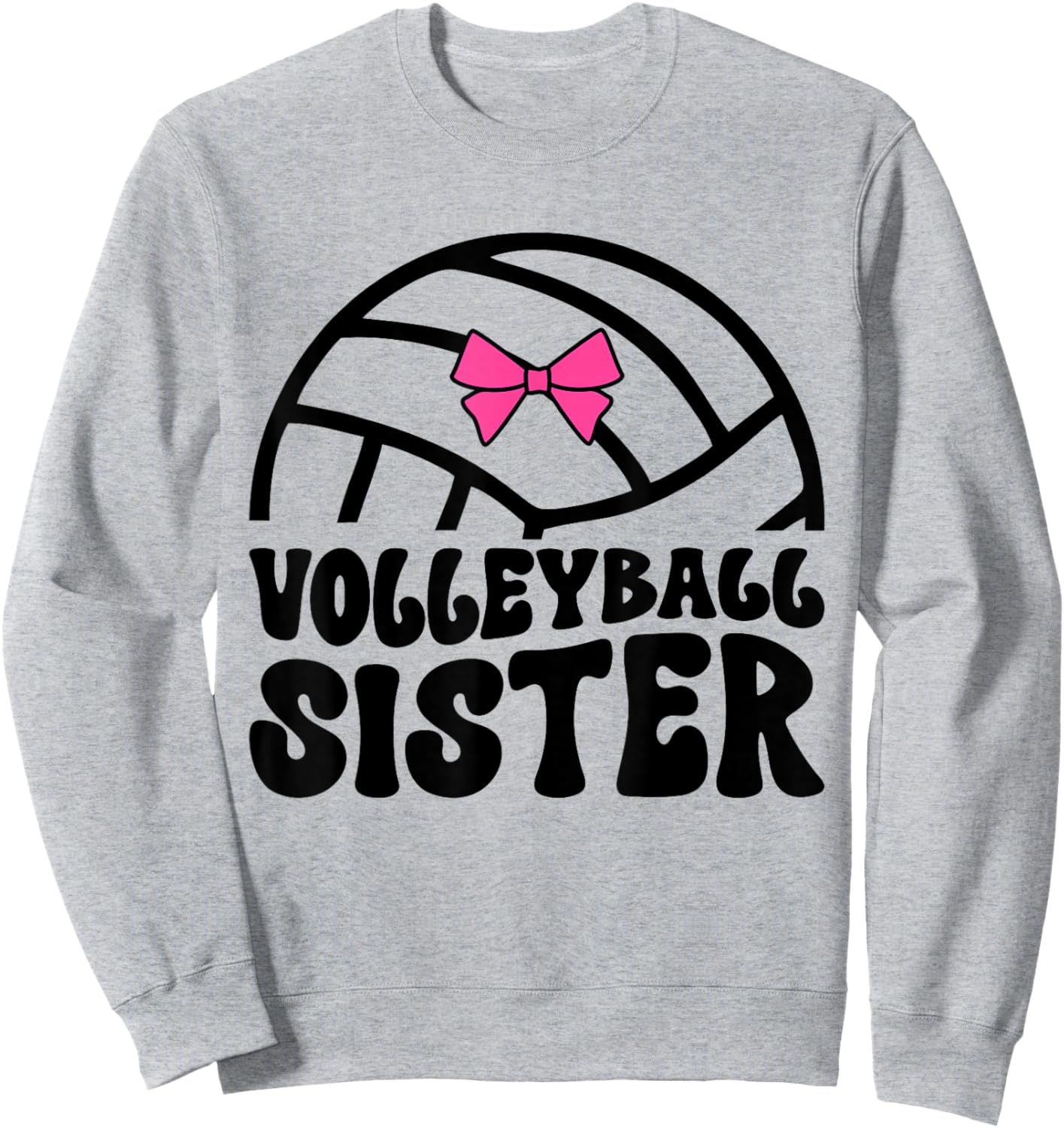 Volleyball Sister Of A Volleyball Player Sister Sweatshirt - Sweatshirt | Ash