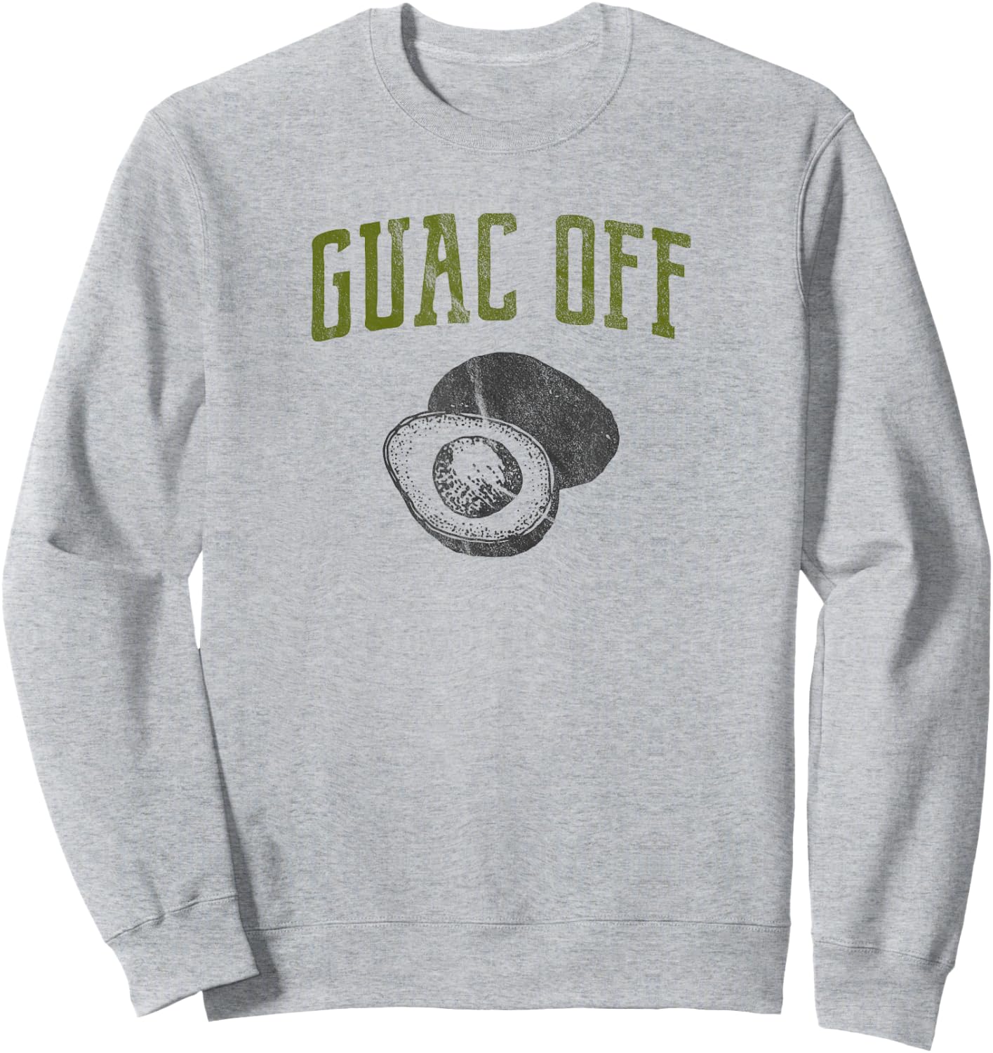 Funny Guac - Guac Off Sweatshirt - Sweatshirt | Ash