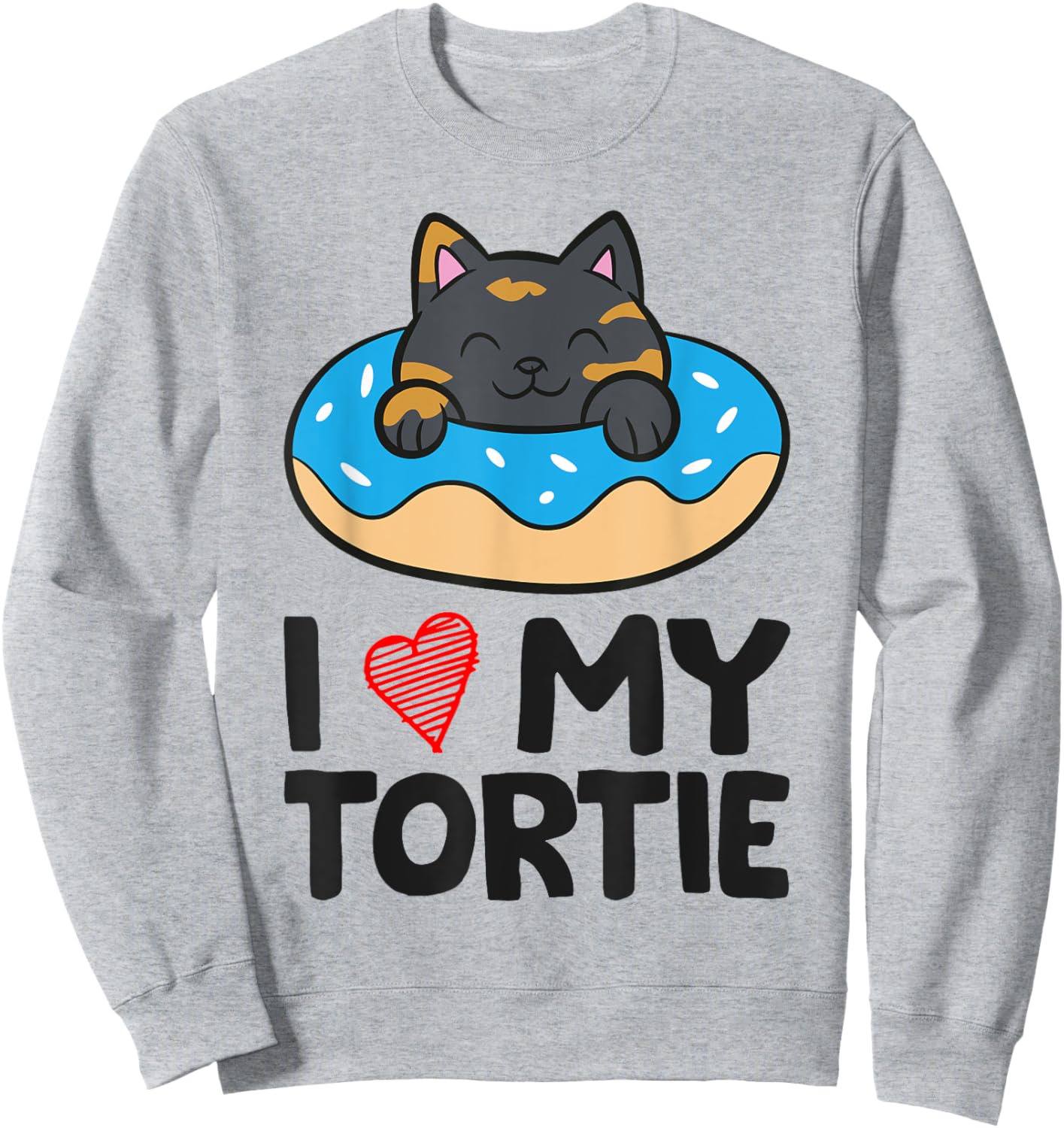 Tortoiseshell Cat Lover - I Love My Tortie Sweatshirt - Sweatshirt | Ash