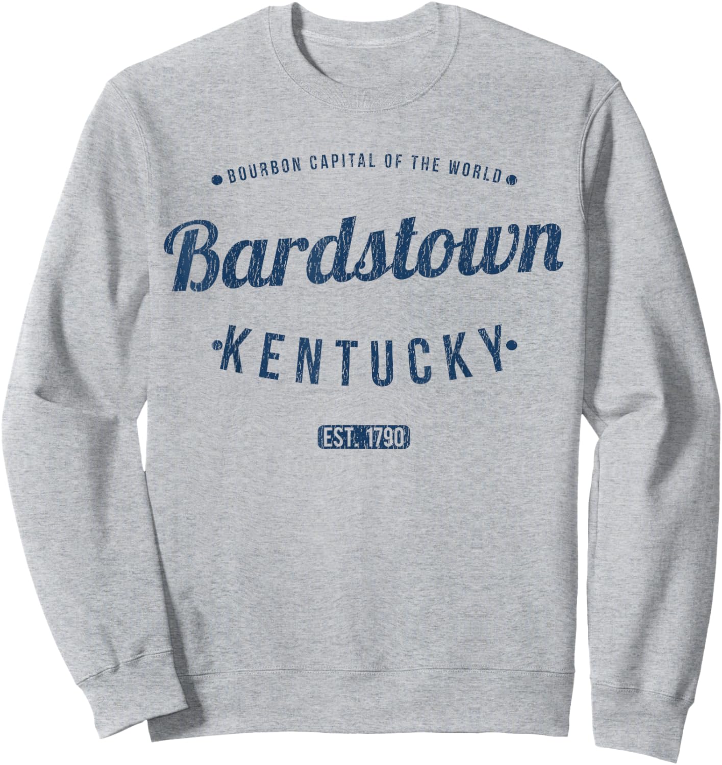 Bardstown Kentucky Retro Vintage Souvenir KY Bardstown Sweatshirt - Sweatshirt | Ash