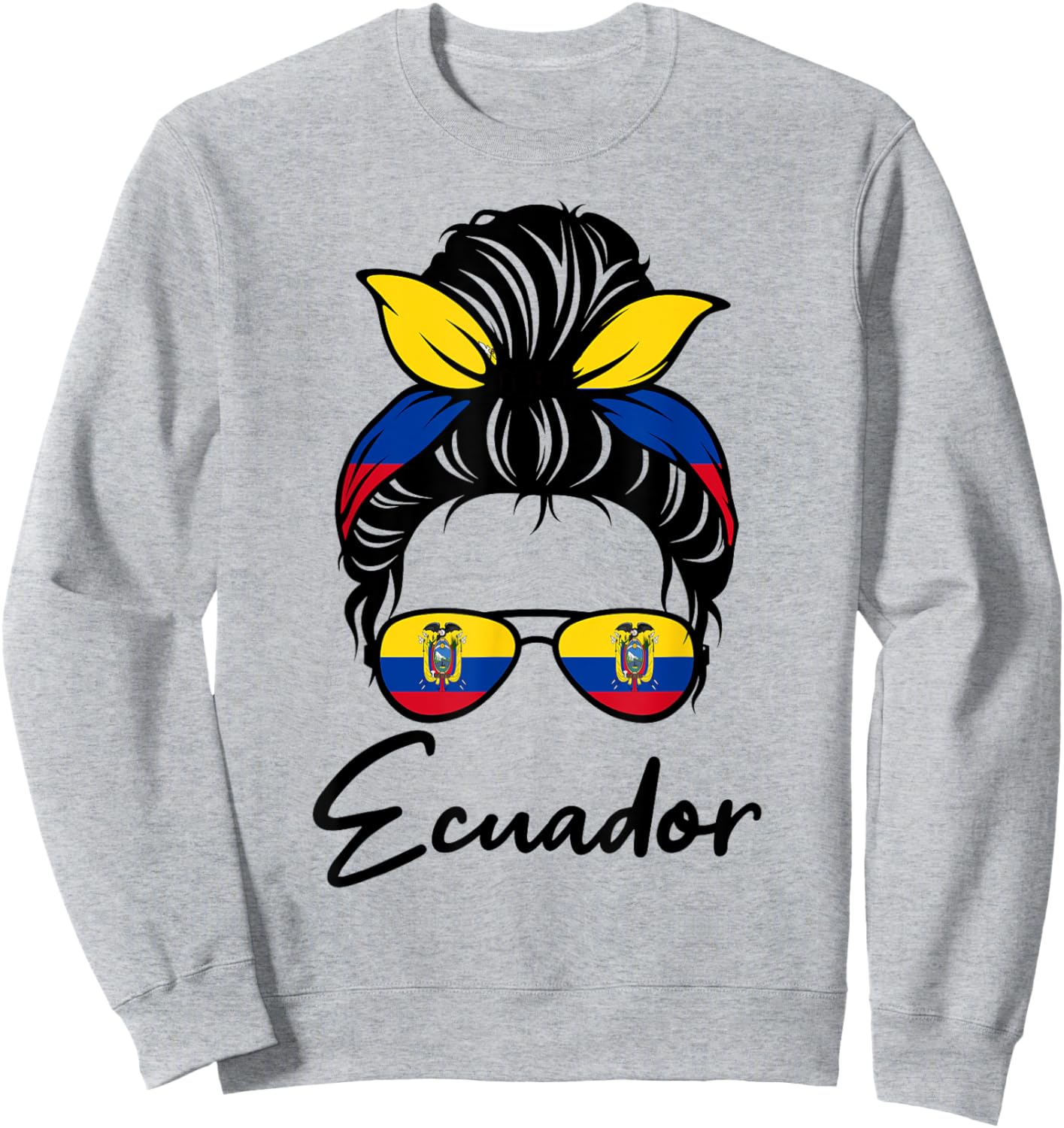 Ecuador Flag Messy Bun Patriotic Ecuadorian Wife Mom Girl Sweatshirt - Sweatshirt | Ash