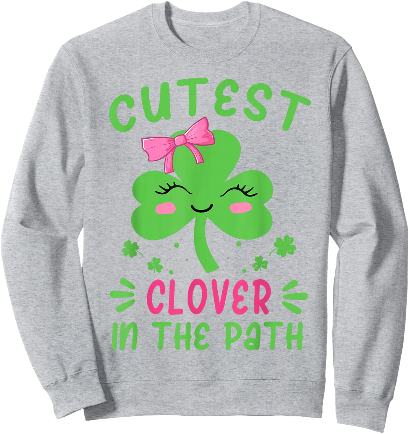 St Patrick Day Cutest Clover In The Patch Irish Girl Toddler Sweatshirt - Sweatshirt | Ash