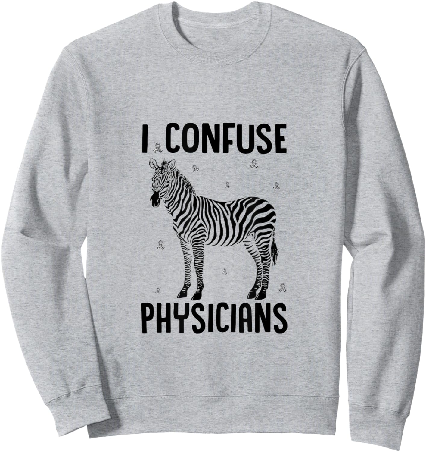 I Confuse Physicians Rare Disease Awareness Zebra Ribbon Sweatshirt - Sweatshirt | Ash