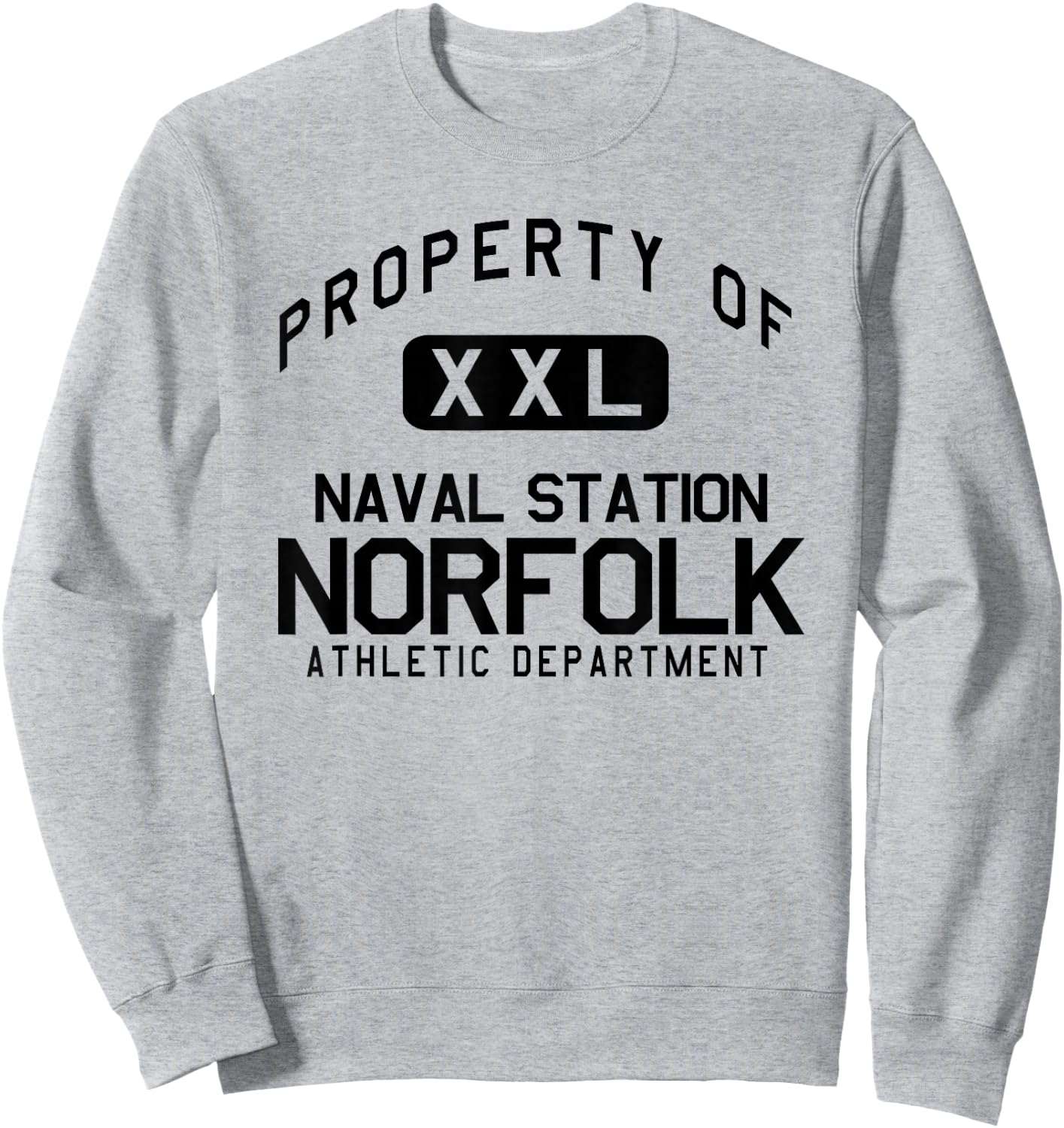 Property of Naval Station Norfolk Athletic Department Sweatshirt - Sweatshirt | Ash