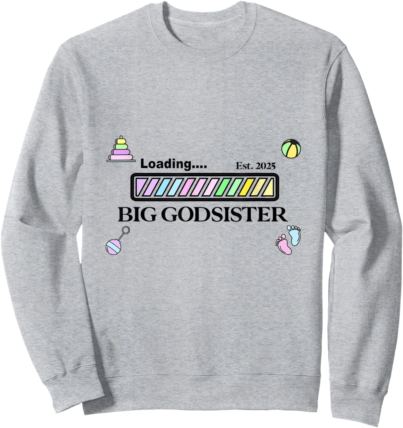 New baby Big God sister girls kids daughter teens women Sweatshirt - Sweatshirt | Ash