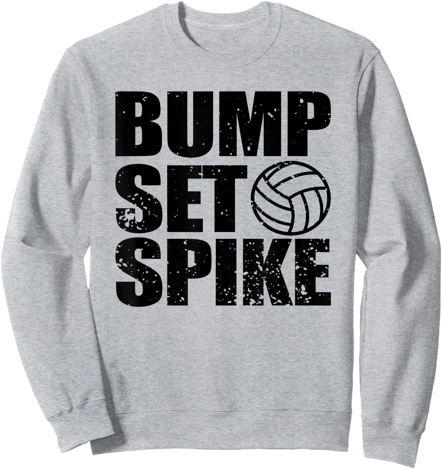 Funny Bump Set Spike Girls School Volleyball Sweatshirt - Sweatshirt | Ash