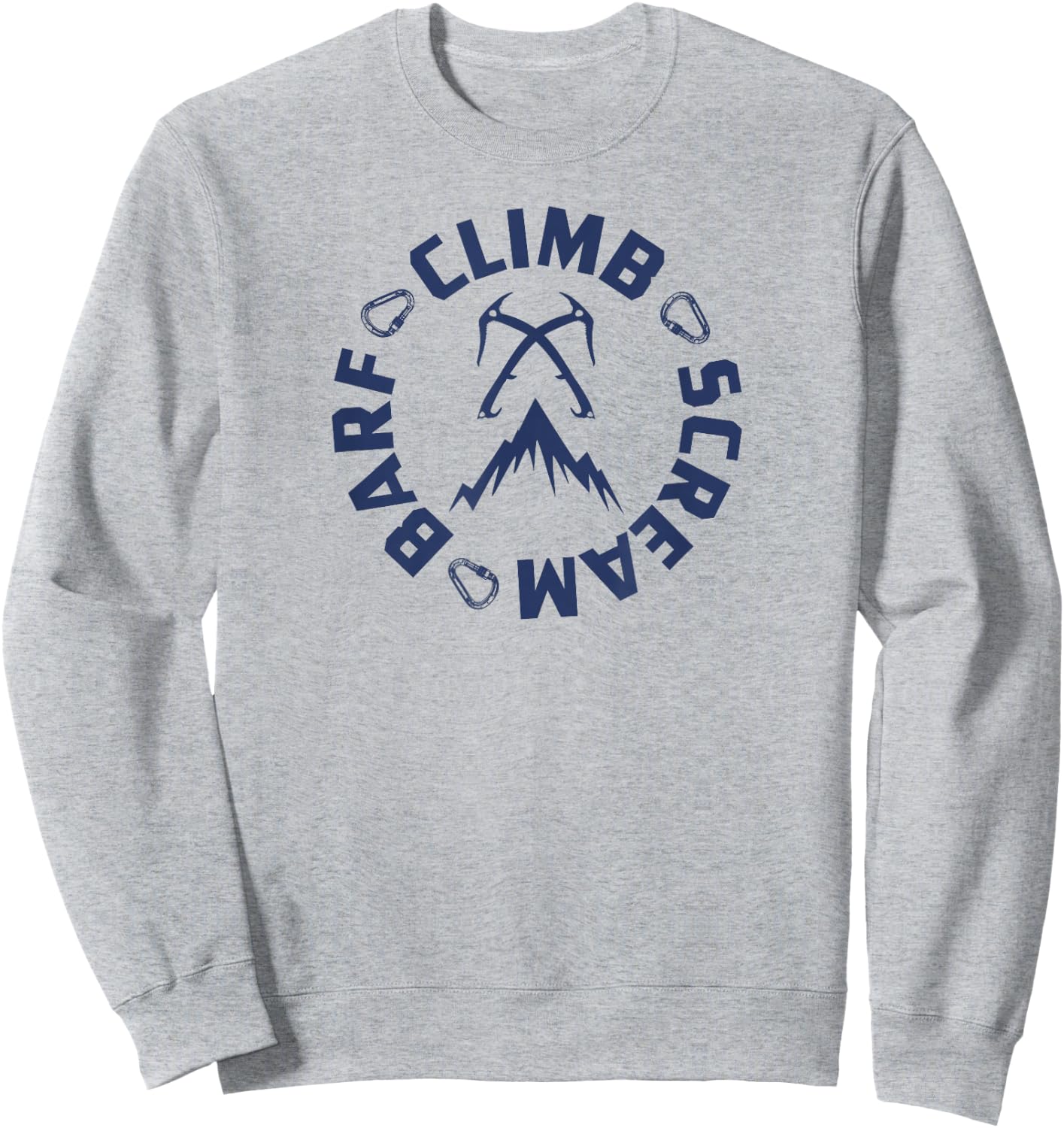 Ice Climbing Axe Sweatshirt - Sweatshirt | Ash