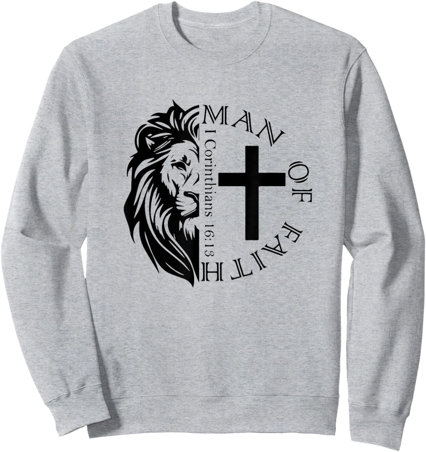 Faith, God, Religious, Man of Faith, Believe, Faith Cross Sweatshirt - Sweatshirt | Ash