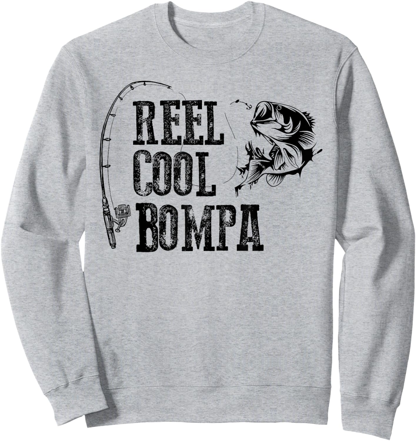 Bompa Fishing: Reel Cool Bompa Funny Gift Sweatshirt - Sweatshirt | Ash