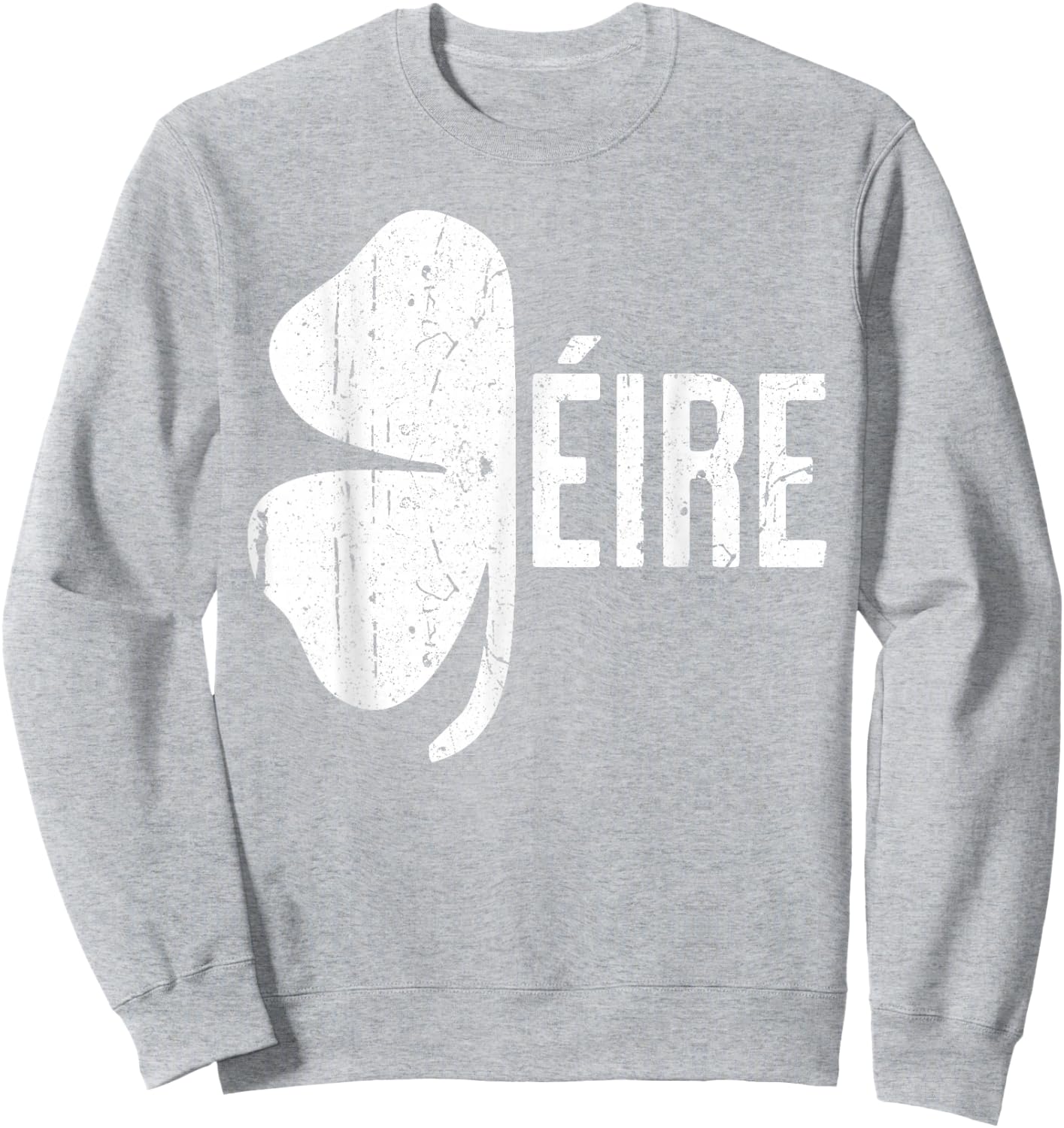 Eire Shirt Irish Men Women Kids St Patricks Day Sweatshirt - Sweatshirt | Ash