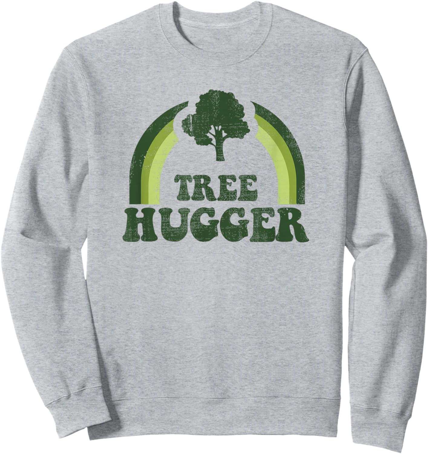 Tree Hugger Vintage Retro Nature Environmental Earth Day Sweatshirt - Sweatshirt | Ash