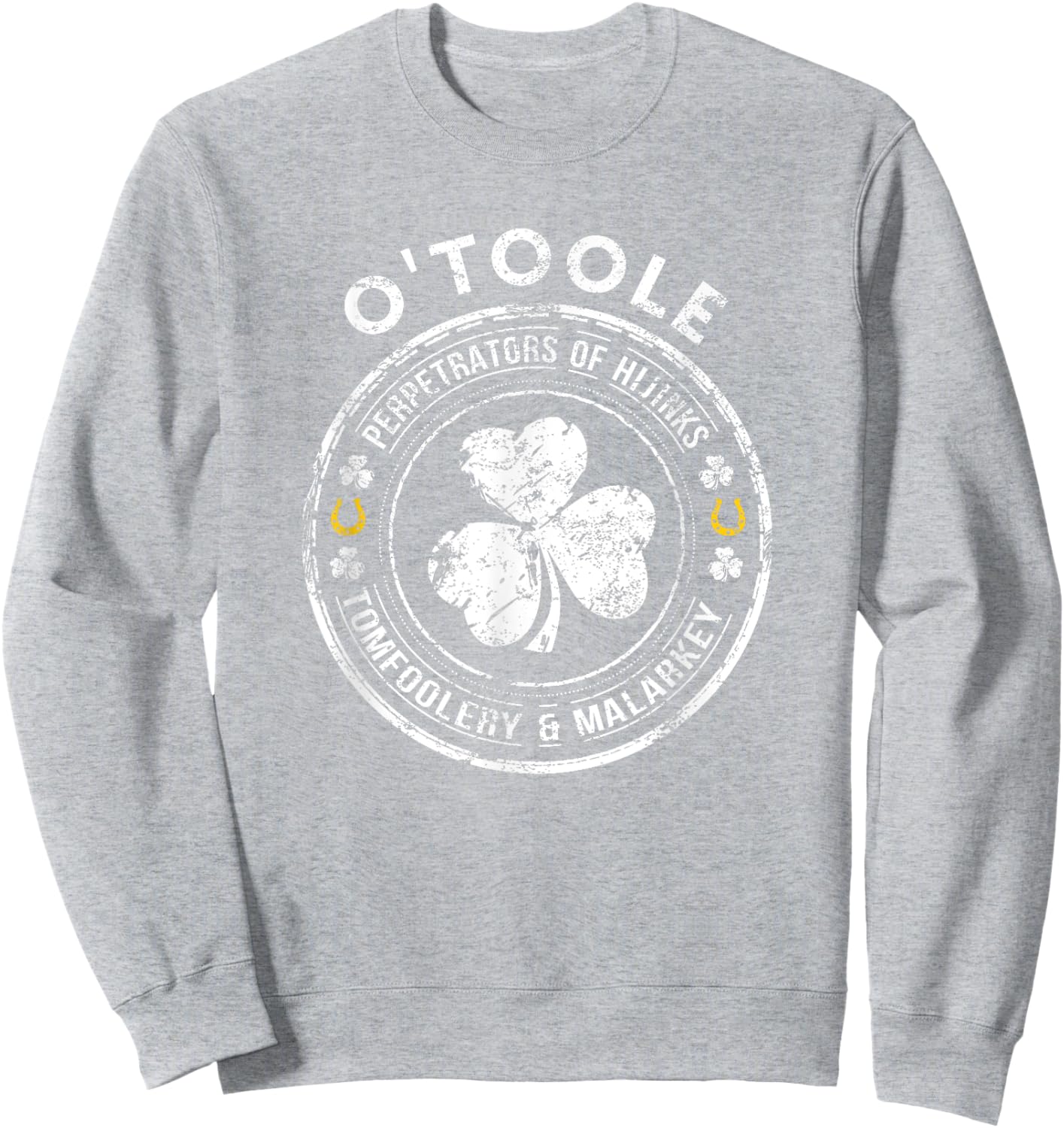 O'Toole Irish Family Name Sweatshirt - Sweatshirt | Ash
