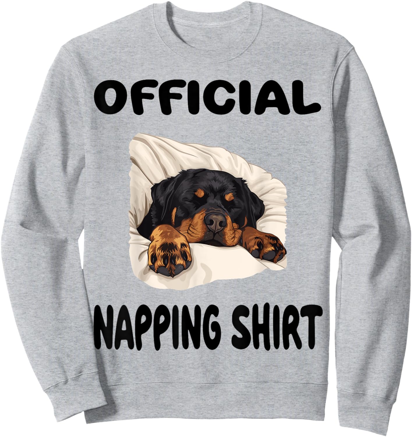 Rottweiler Rottie Dog Pajamas Nightgown Official Napping Sweatshirt - Sweatshirt | Ash