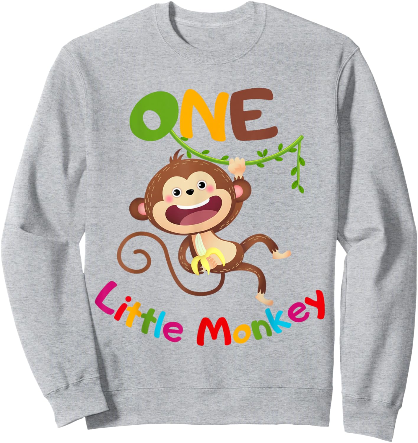 ONE Little Monkey Jungle Monkey Theme 1st Birthday Party Sweatshirt - Sweatshirt | Ash