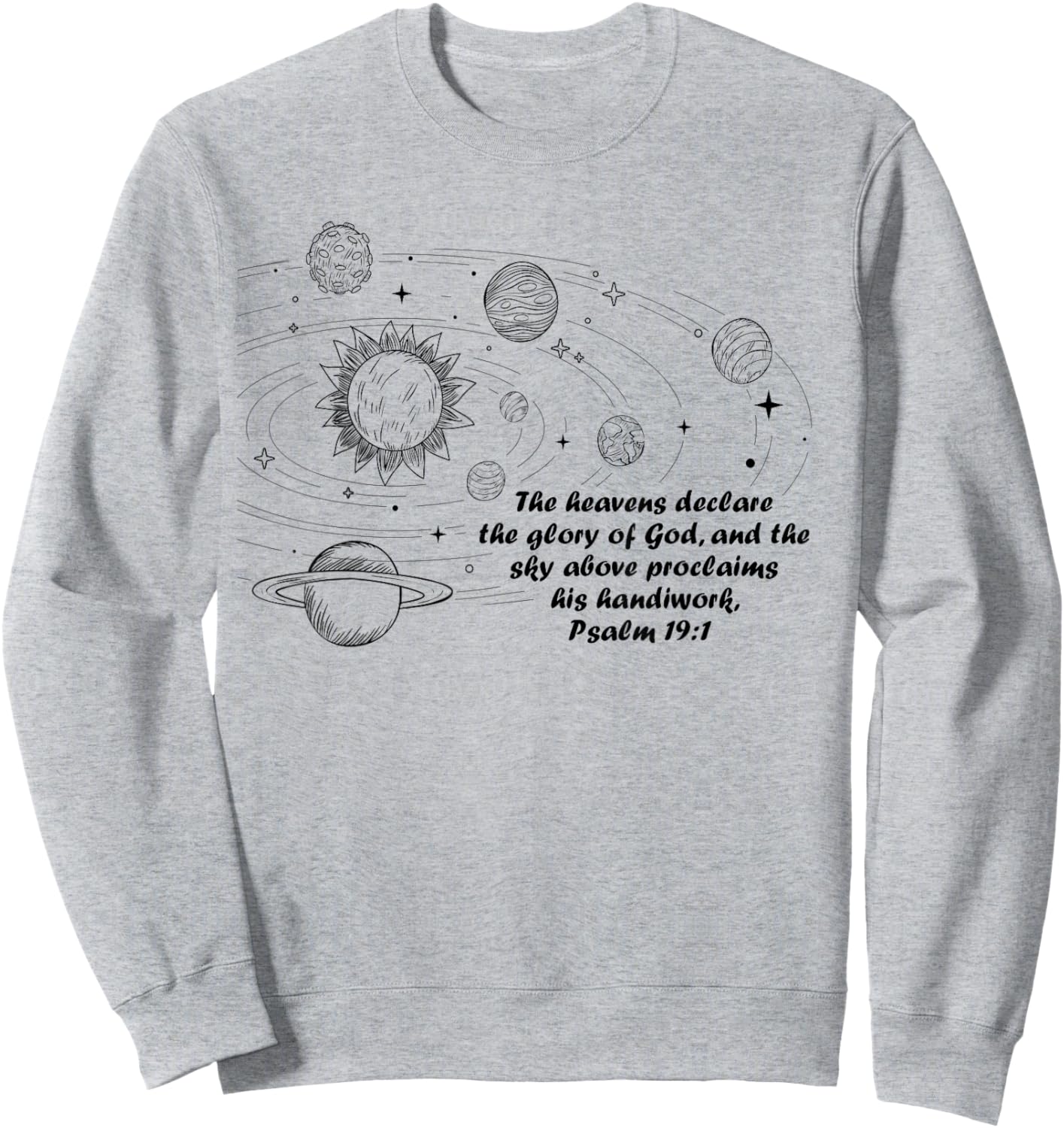 Christian Psalm 19:1 Conversations Cycle 2 Space Planets Sweatshirt - Sweatshirt | Ash