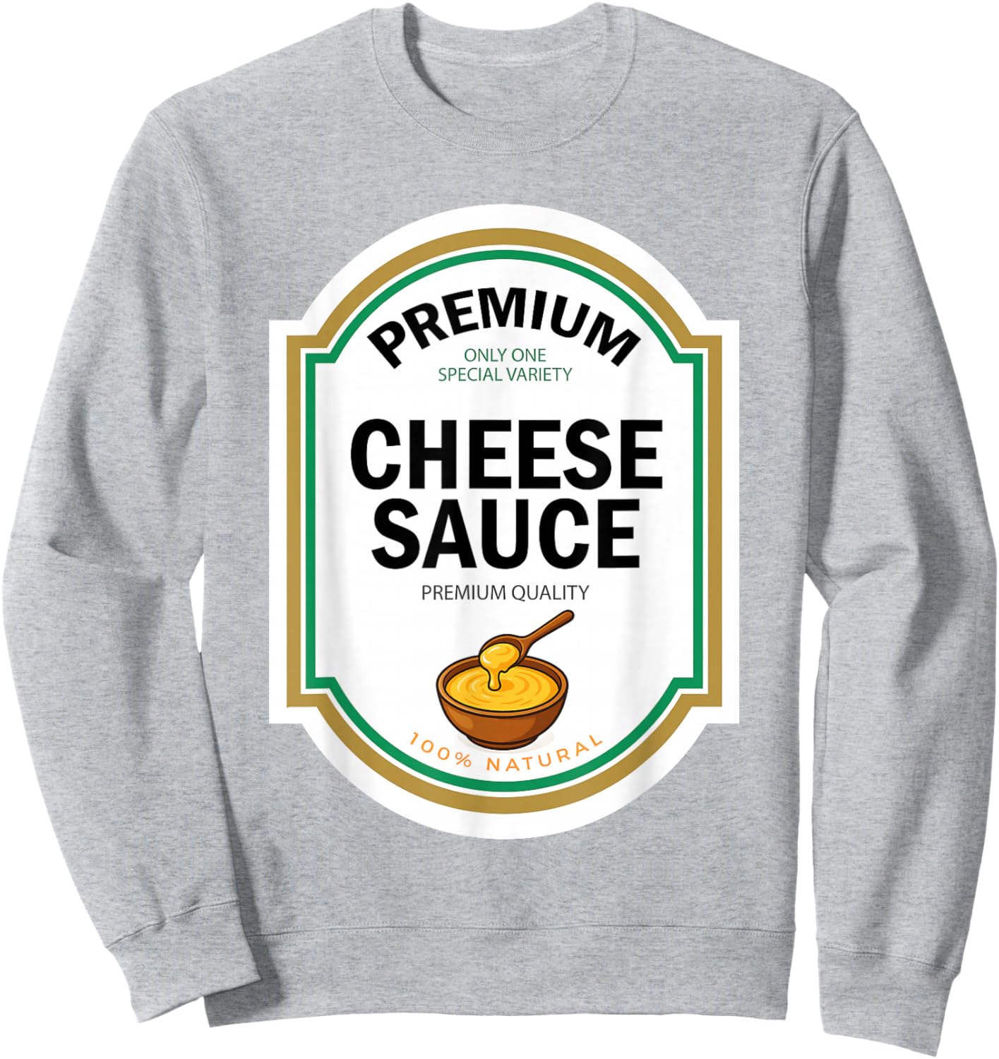 Cheese Sauce Halloween Funny Queso Matching Costume Label Sweatshirt - Sweatshirt | Ash