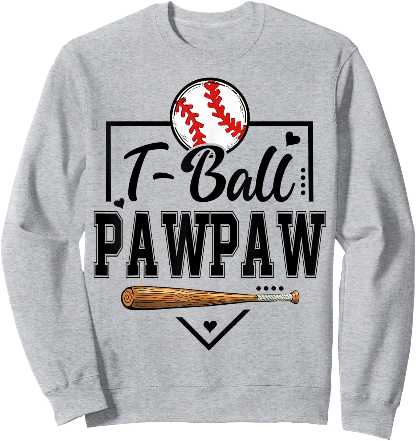 T-Ball Pawpaw Heart Funny Ball Pawpaw Sweatshirt - Sweatshirt | Ash