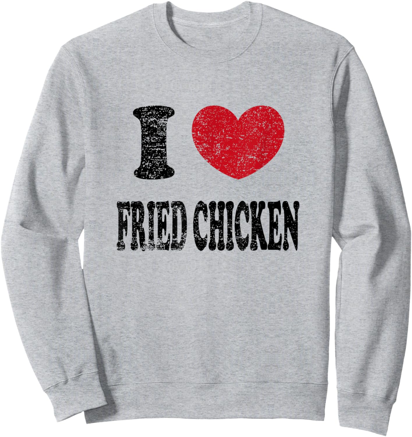 Vintage I Love Fried Chicken Sweatshirt - Sweatshirt | Ash