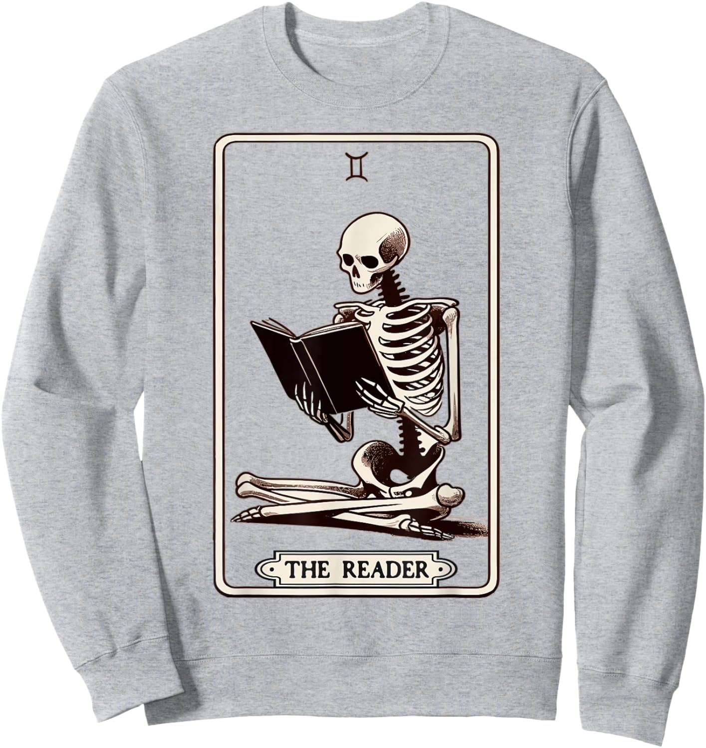 The Reader Tarot Card Funny Book Lover Skeleton Reading Book Sweatshirt - Sweatshirt | Ash