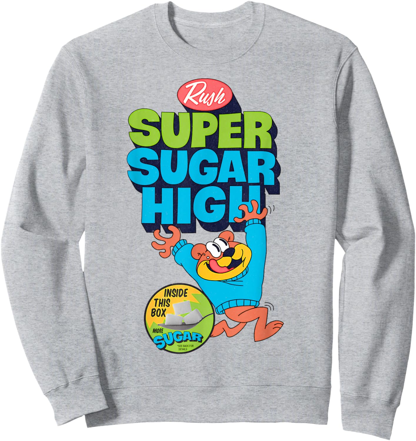 Super Sugar Funny Cereal Box Sweet Tooth Bear Candy Sweatshirt - Sweatshirt | Ash