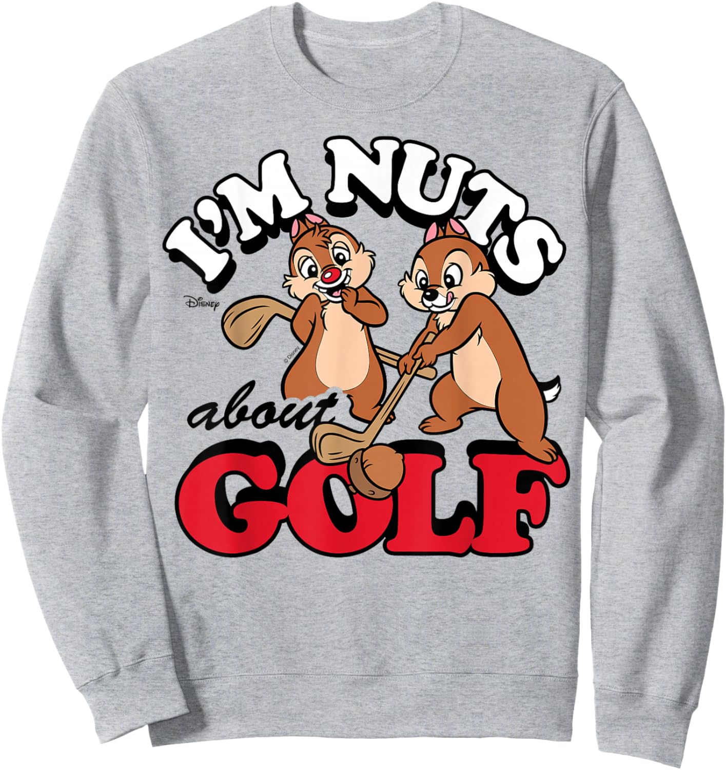Chip 'N Dale Rescue Rangers - I'm Nuts About Golf Sweatshirt - Sweatshirt | Ash