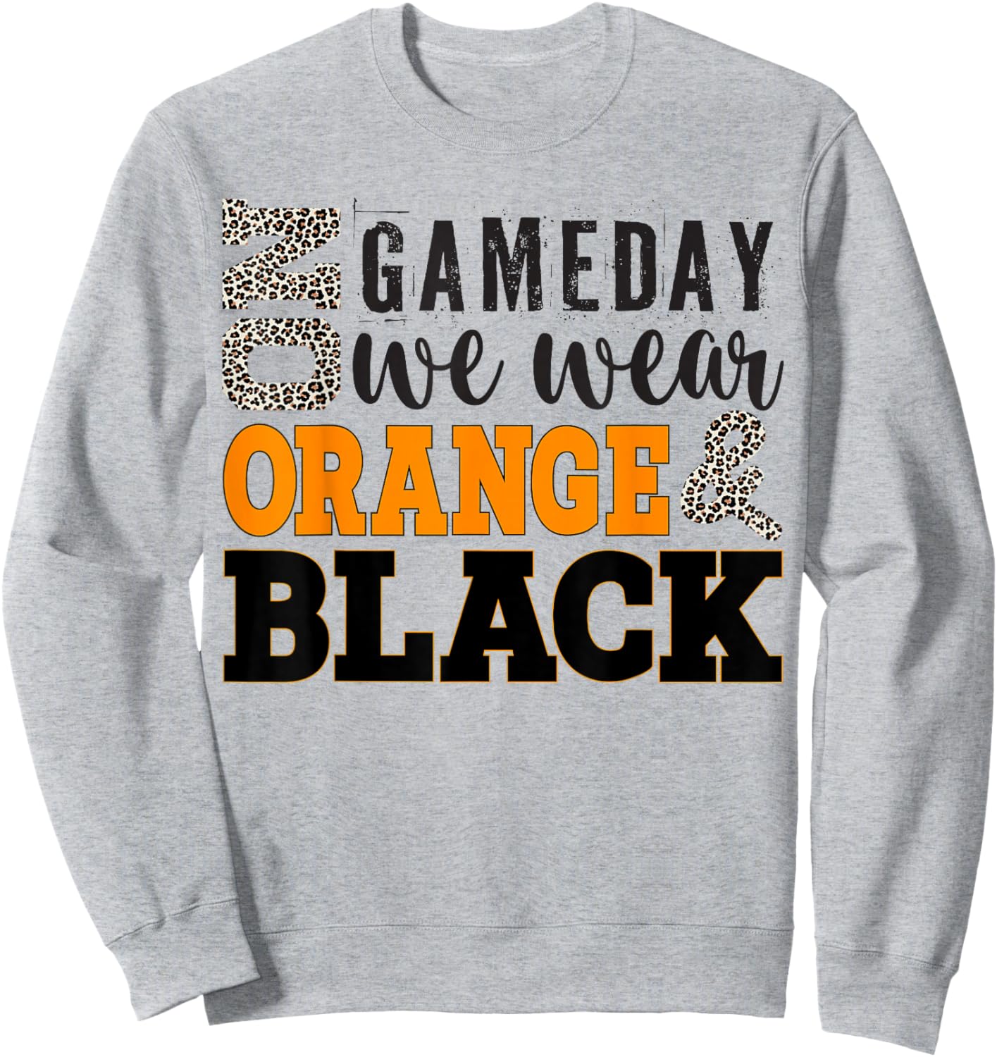 On Gameday Football We Wear Orange And Black Leopard Print Sweatshirt - Sweatshirt | Ash