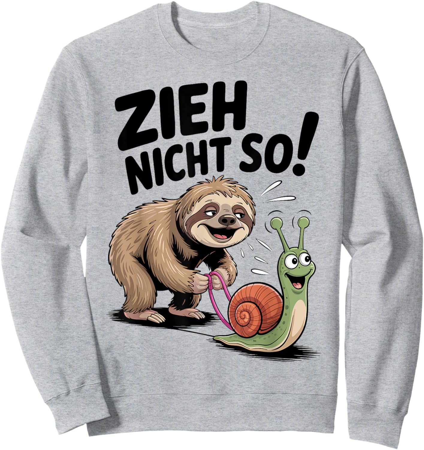 Zieh Nicht So Spruch Faultier mit süßer Schnecke Fun Sweatshirt - Sweatshirt | Ash