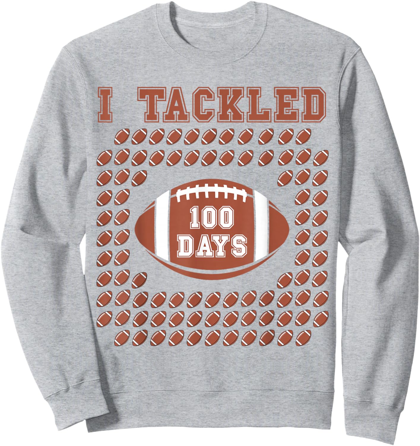 I Tackled 100 Days 100th Day Of School Football for Boys Sweatshirt - Sweatshirt | Ash