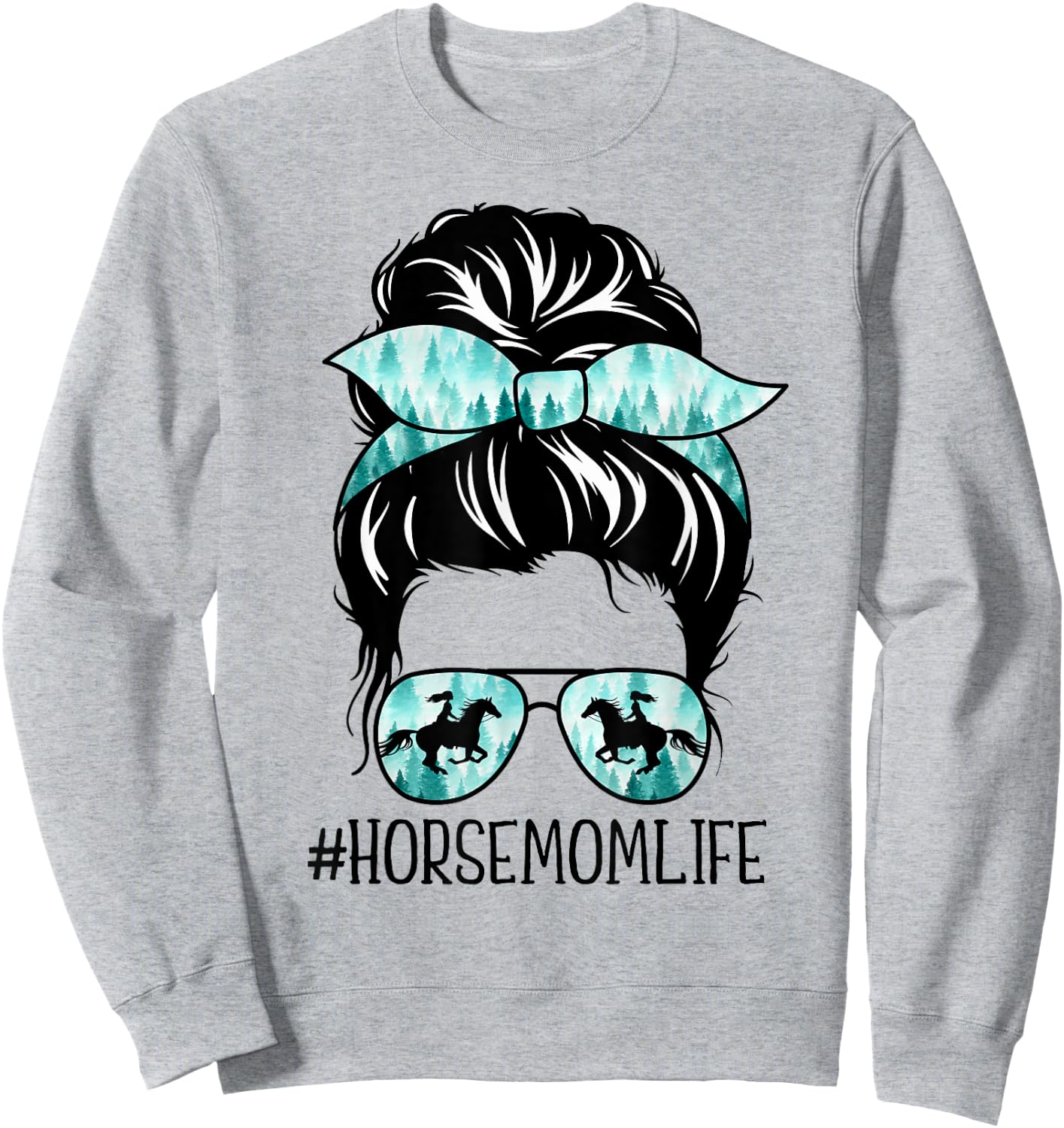 Classy Horse Mom Messy Bun Shades Horsing Mother's Day Sweatshirt - Sweatshirt | Ash