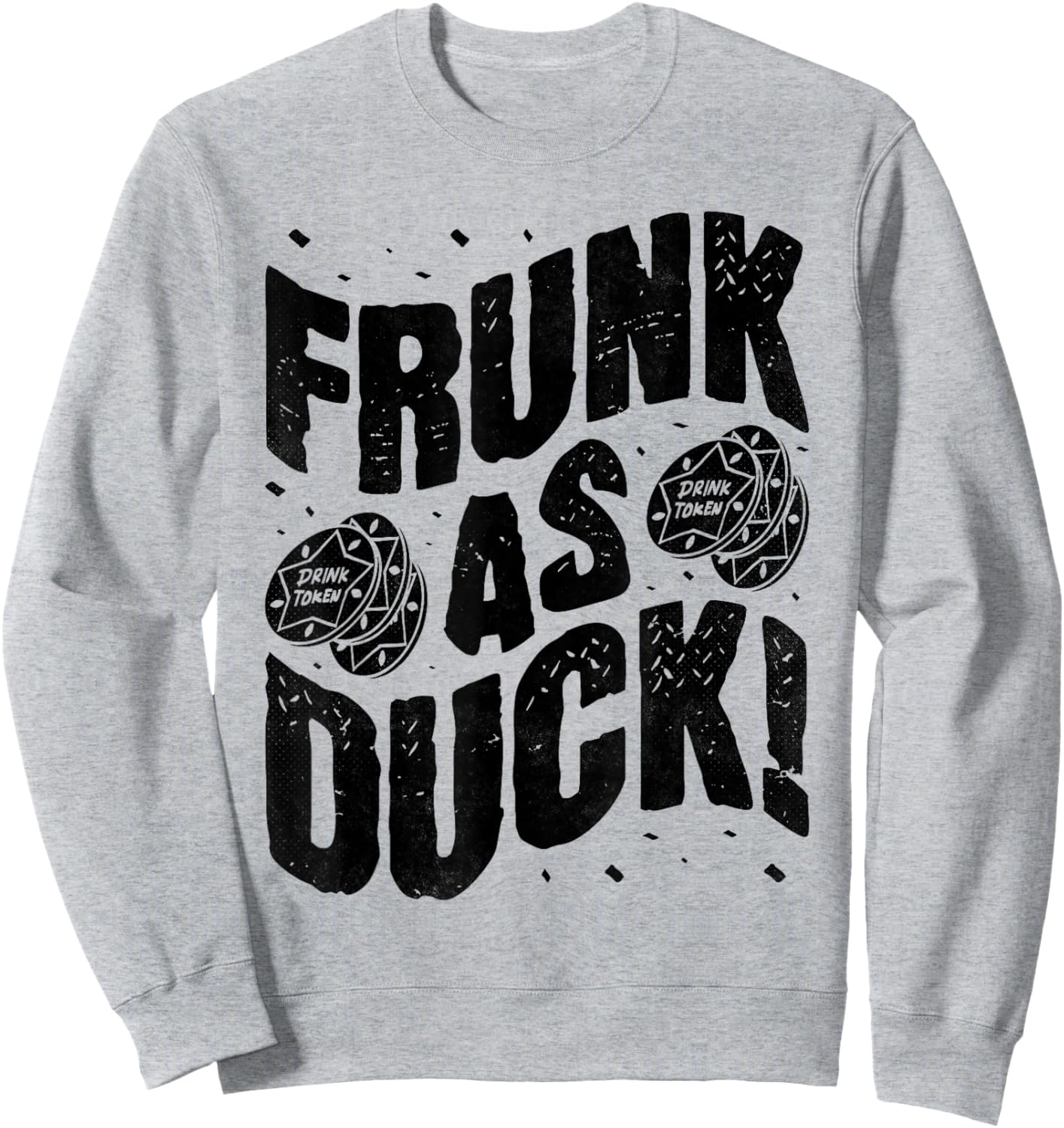 Frunk As Duck, Bar Crawl Craft Beer Pub Hopping Sweatshirt - Sweatshirt | Ash