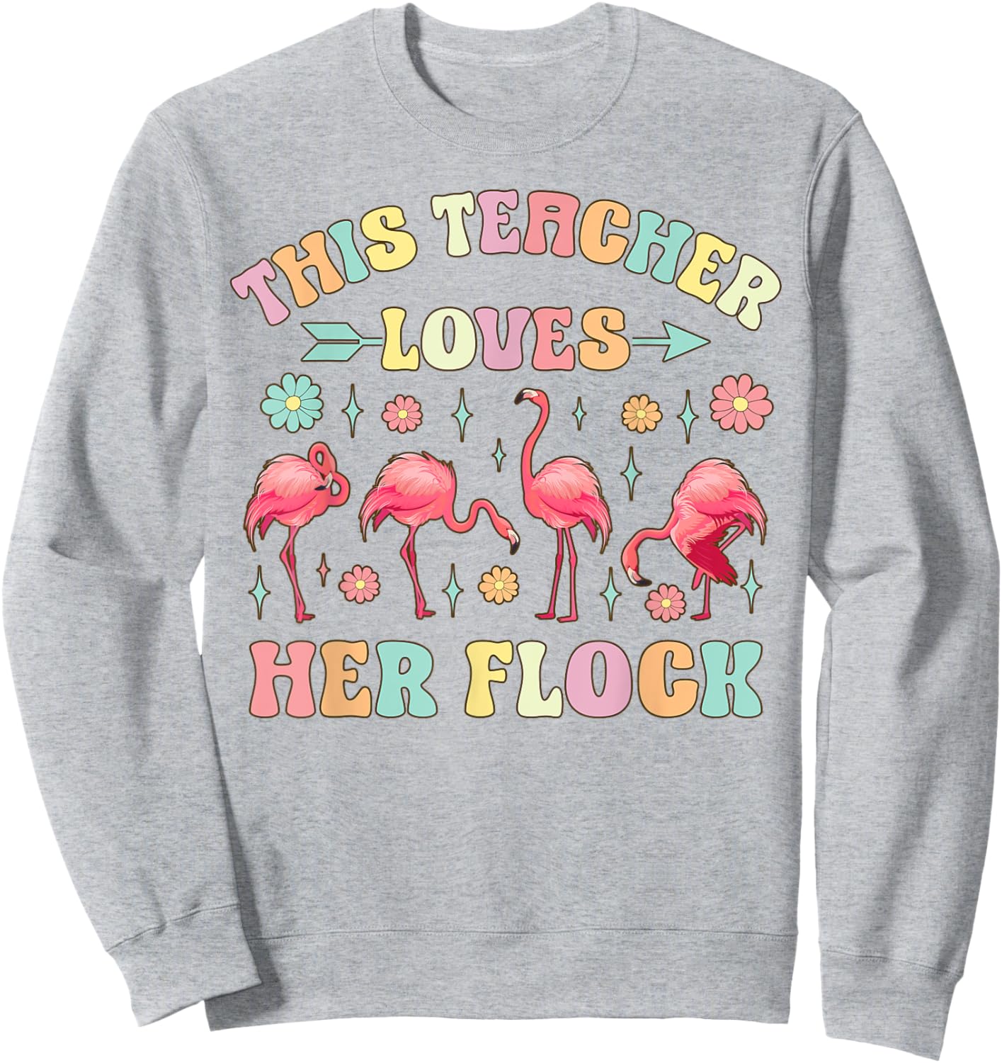 Funny Flamingo Teaching This Teacher Loves Her Flock Women Kids Sweatshirt - Sweatshirt | Ash